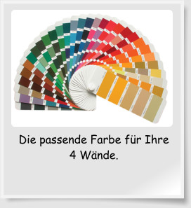 Die passende Farbe fr Ihre 4 Wnde.